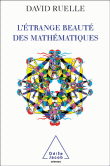 La beauté des mathématiques&nbsp;-&nbsp;David Ruelle