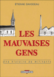 Les mauvaises gens