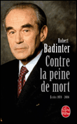 Contre la peine de mort&nbsp;-&nbsp;Robert Badinter