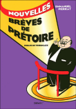 Brèves de prétoires - Brèves de prétoires, T2