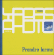 Prendre forme&nbsp;-&nbsp;Cécile Denis