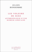 Les voleurs de sexe&nbsp;-&nbsp;Julien Bonhomme