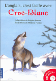 Croc-Blanc&nbsp;-&nbsp;Collectif