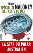 Specialité de fruits de mer&nbsp;-&nbsp;Shane Maloney