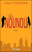Le nounou&nbsp;-&nbsp;Holly Peterson
