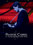 La tournée des roses et des orties&nbsp;-&nbsp;Francis Cabrel