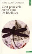 C'est pour cela qu'on aime les libellules&nbsp;-&nbsp;Marc-Alain Ouaknin