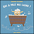 Qui a pris ma laine ?&nbsp;-&nbsp;Fabienne Teyssèdre