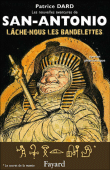 Lâche-nous les bandelettes&nbsp;-&nbsp;Patrice Dard