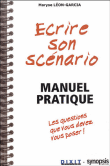 Ecrire son scénario&nbsp;-&nbsp;Maryse Leon-Garcia