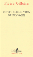 Petite collection de paysages&nbsp;-&nbsp;Pierre Gilloire