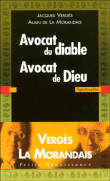 Avocat du diable, avocat de Dieu&nbsp;-&nbsp;Jacques Vergès