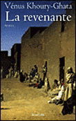 La revenante&nbsp;-&nbsp;Vénus Khoury-Ghata