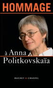 Hommage à Anna Politkovskaia&nbsp;-&nbsp;Collectif