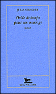 Drôle de temps pour un mariage&nbsp;-&nbsp;Julia Strachey