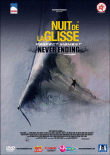 La Nuit de la glisse 2009 : Perfect Moment Never Ending&nbsp;-&nbsp;Thierry Donard