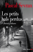 Les petits bals perdus&nbsp;-&nbsp;Pascal Sevran