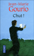 Chut !&nbsp;-&nbsp;Jean-Marie Gourio