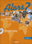 Alors ? Niveau A2 Ed 2007 Livre + Cd