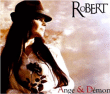 Robert&nbsp;-&nbsp;Ange et démon
