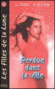Perdue dans la ville&nbsp;-&nbsp;Lynne Ewing