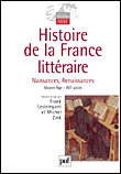 Histoire de la France littéraire&nbsp;-&nbsp;Michel Prigent, Frank Lestringant, Michel Zink