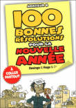 100 bonnes résolutions pour l'année à venir&nbsp;-&nbsp;Monsieur B