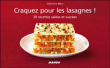 Craquez pour les lasagnes ! : 30 recettes des plus classiques aux plus originales&nbsp;-&nbsp;Catherine Mery