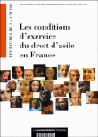 Les conditions d'exercice du droit d'asile en France&nbsp;-&nbsp;Collectif