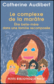 Le complexe de la marâtre