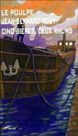 Cinq bières, deux rhums