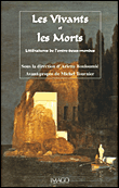 Les vivants et les morts&nbsp;-&nbsp;Arlette Bouloumié, Michel Tournier