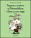 Sagesses et malices de Nasreddine - Sagesses et malices de Nasreddine, T3