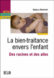 La bien-traitance envers l'enfant