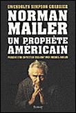 Norman Mailer, un prophète américain
