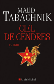 Ciel de cendres&nbsp;-&nbsp;Maud Tabachnik