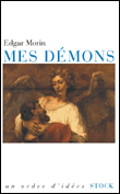 Mes démons&nbsp;-&nbsp;Edgar Morin