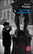 Au temps des vivants&nbsp;-&nbsp;Gérard Pussey