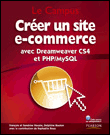 Créer un site e-commerce avec Dreamweaver CS3 et PHP-MySQL