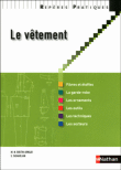 Le vêtement&nbsp;-&nbsp;Marie-Noëlle Boutin-Arnaud