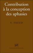 Contribution à la conception des aphasies&nbsp;-&nbsp;Sigmund Freud