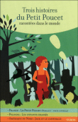 Trois histoires du Petit Poucet
