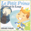 Gérard Philipe&nbsp;-&nbsp;Petit prince - Pierre et le loup
