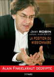 La position du missionnaire&nbsp;-&nbsp;Jean Robin