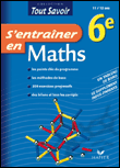 S'entraîner en mathématiques 6ème&nbsp;-&nbsp;Véronique Gabilly, Xavier Gabilly