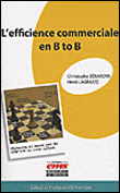 L'efficience commerciale en B to B&nbsp;-&nbsp;Christophe Benaroya