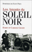 Les amants du soleil noir&nbsp;-&nbsp;Dominique de Saint-Pern