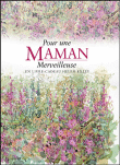 Pour une maman merveilleuse