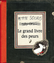 Petite souris, le grand livre des peurs&nbsp;-&nbsp;Emily Gravett