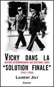 Vichy dans la solution finale&nbsp;-&nbsp;L. Joly